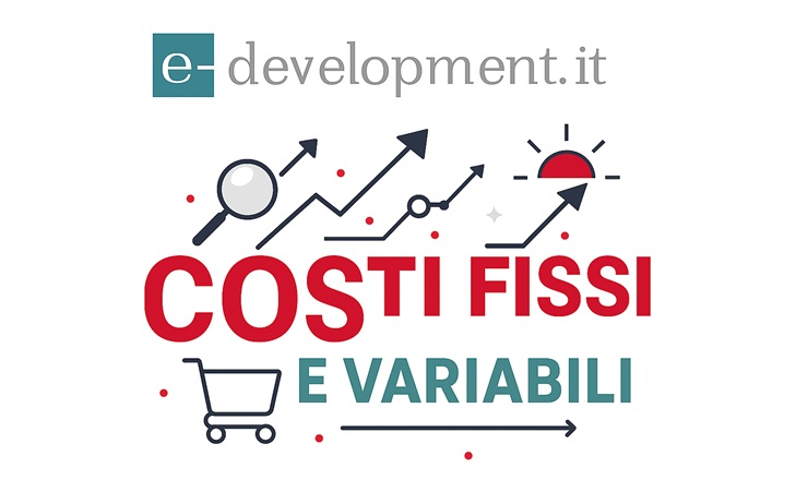 Costi fissi e variabili di un ecommerce.